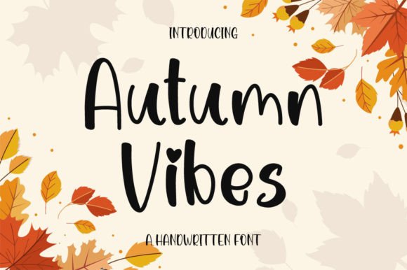 Autumn Vibes Font for Campaigns