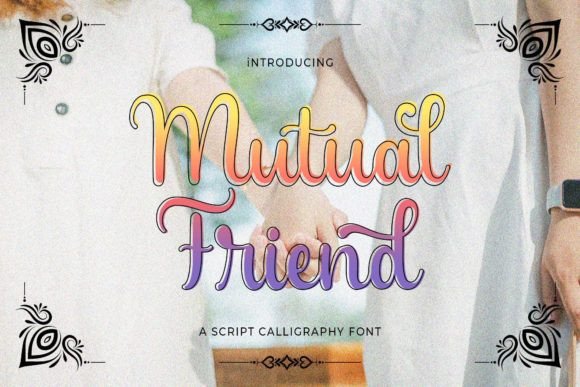 Mutual Friend Review