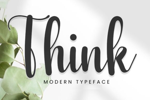 Think: A Stylish Script Font